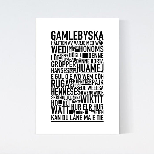 Gamlebyska Dialekt Text Poster