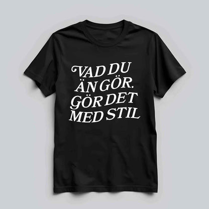 Gör Det Med Stil T-shirt