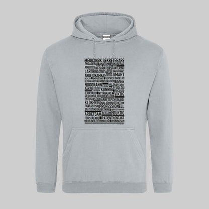 Medicinsk Sekreterare Text Hoodie