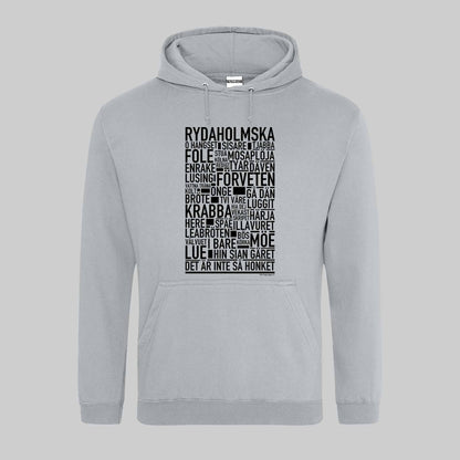 Rydaholmska Dialekt Text Hoodie