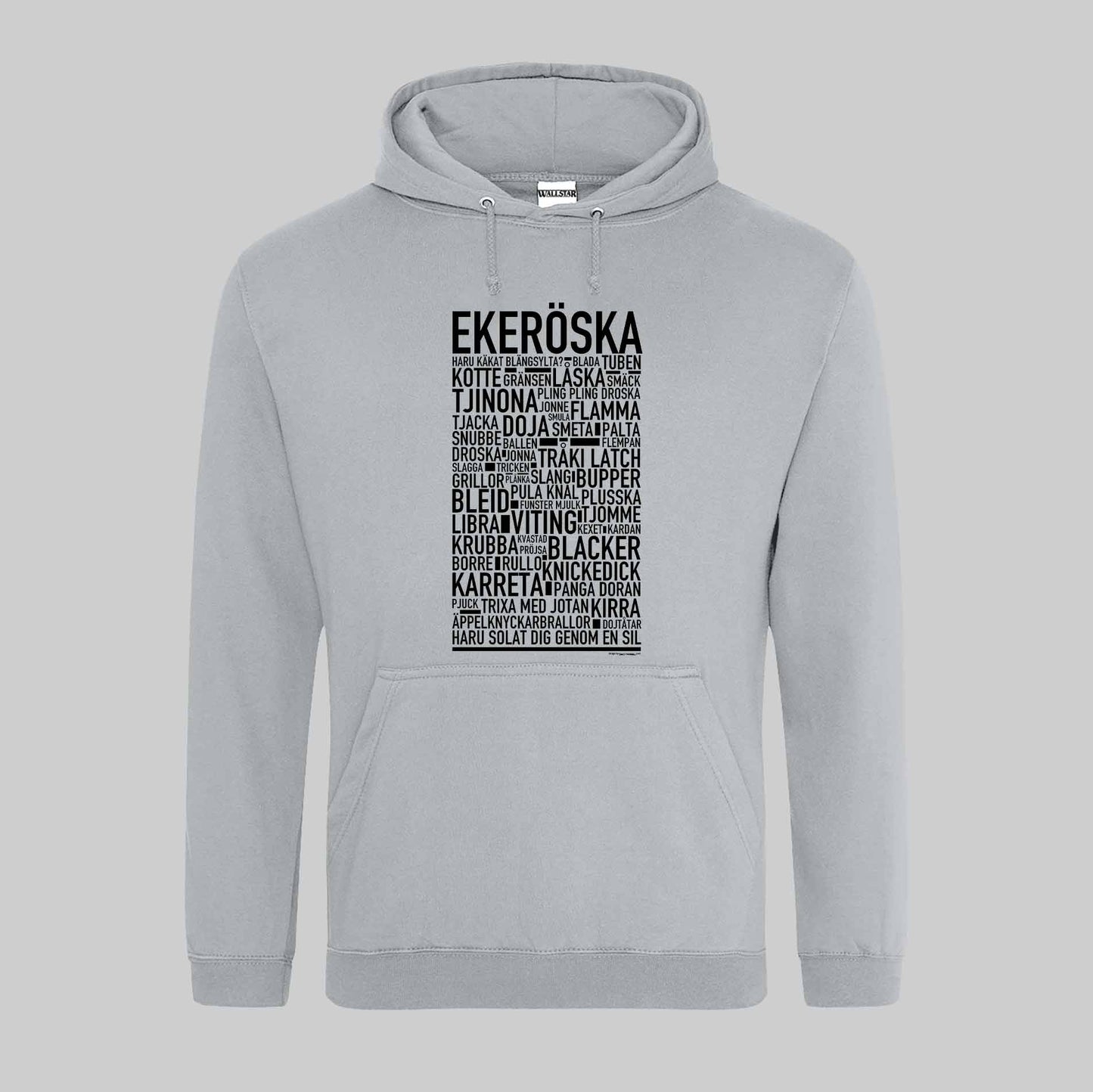 Ekeröska Dialekt Text Hoodie