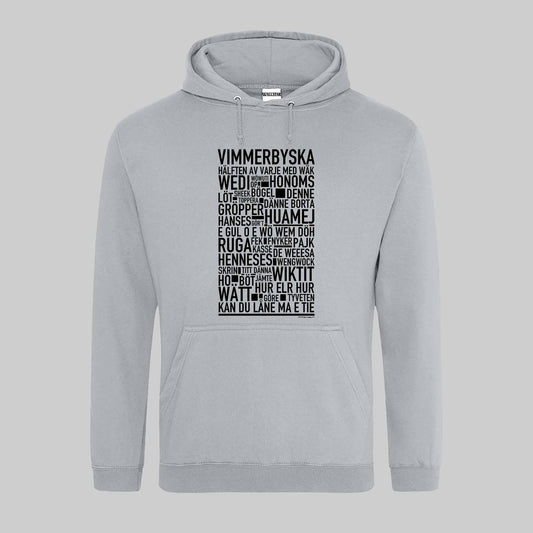 Vimmerbyska Dialekt Text Hoodie