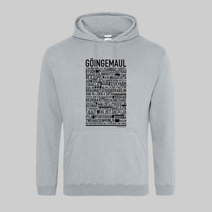Göingemaul Dialekt Text Hoodie