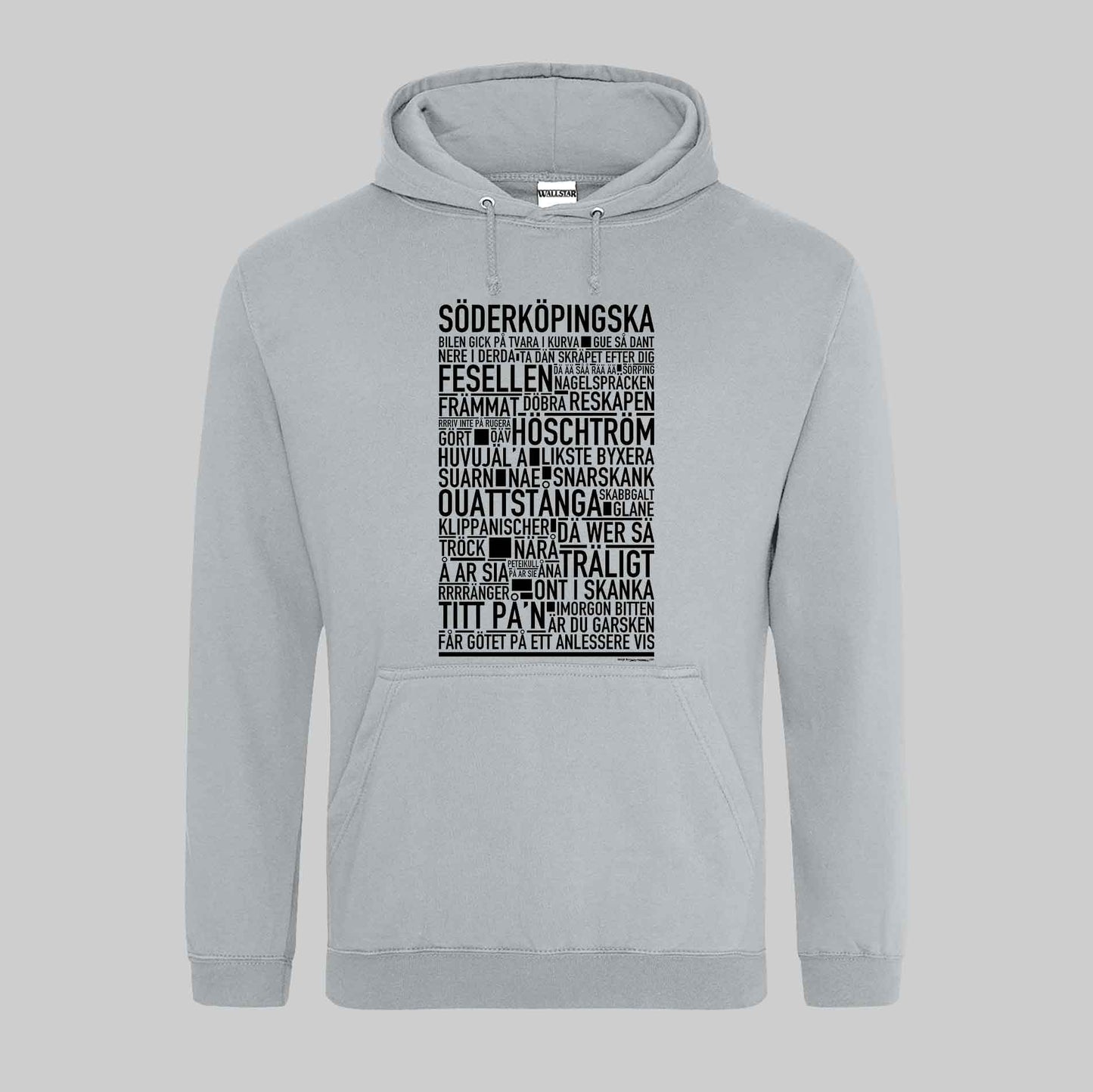 Söderköpingska Dialekt Text Hoodie
