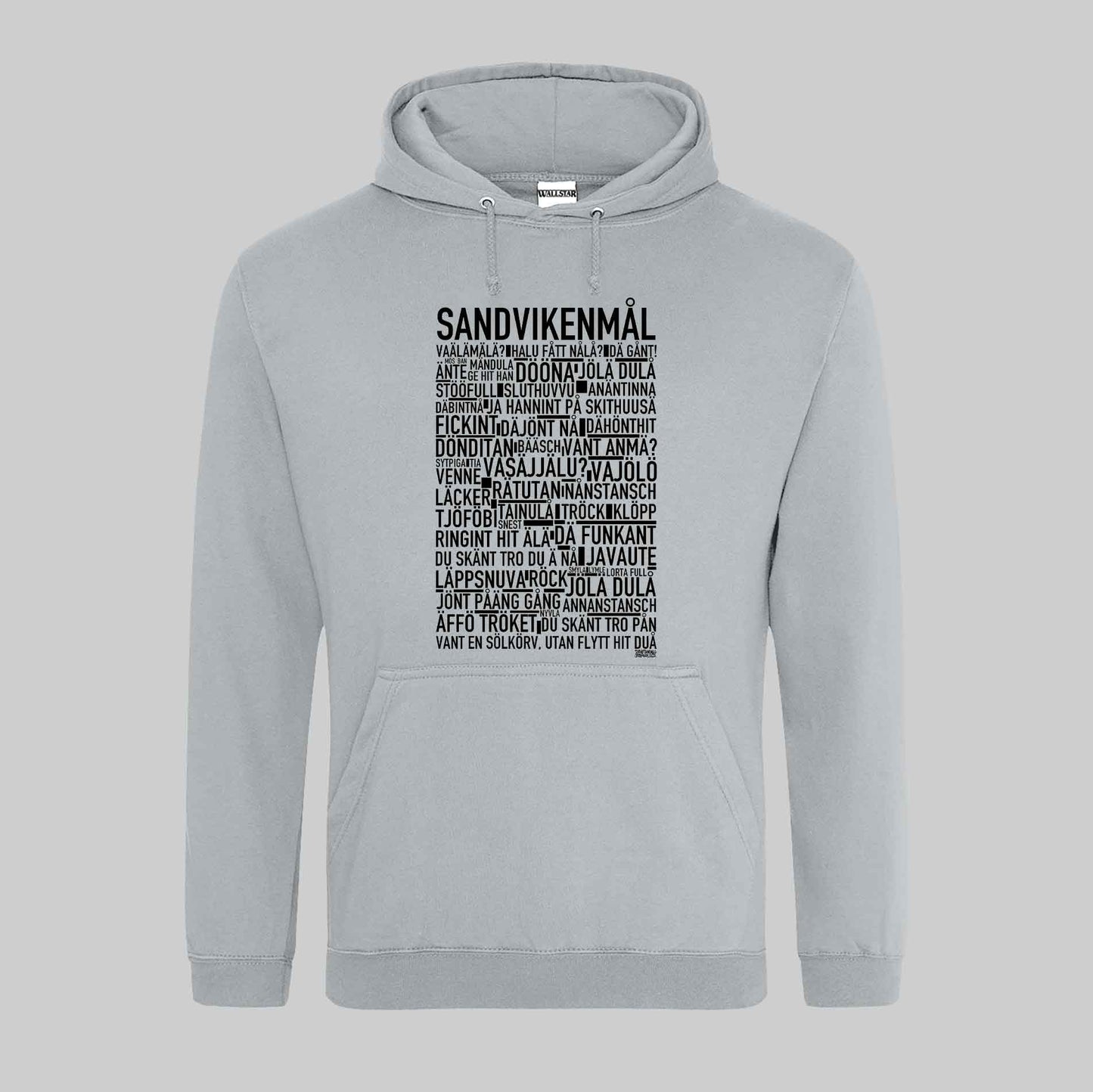 Sandvikenmål Dialekt Text Hoodie