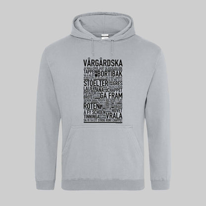 Vårgårdska Dialekt Text Hoodie