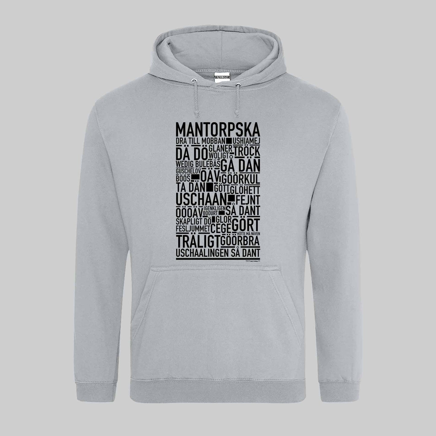 Mantorpska Dialekt Text Hoodie