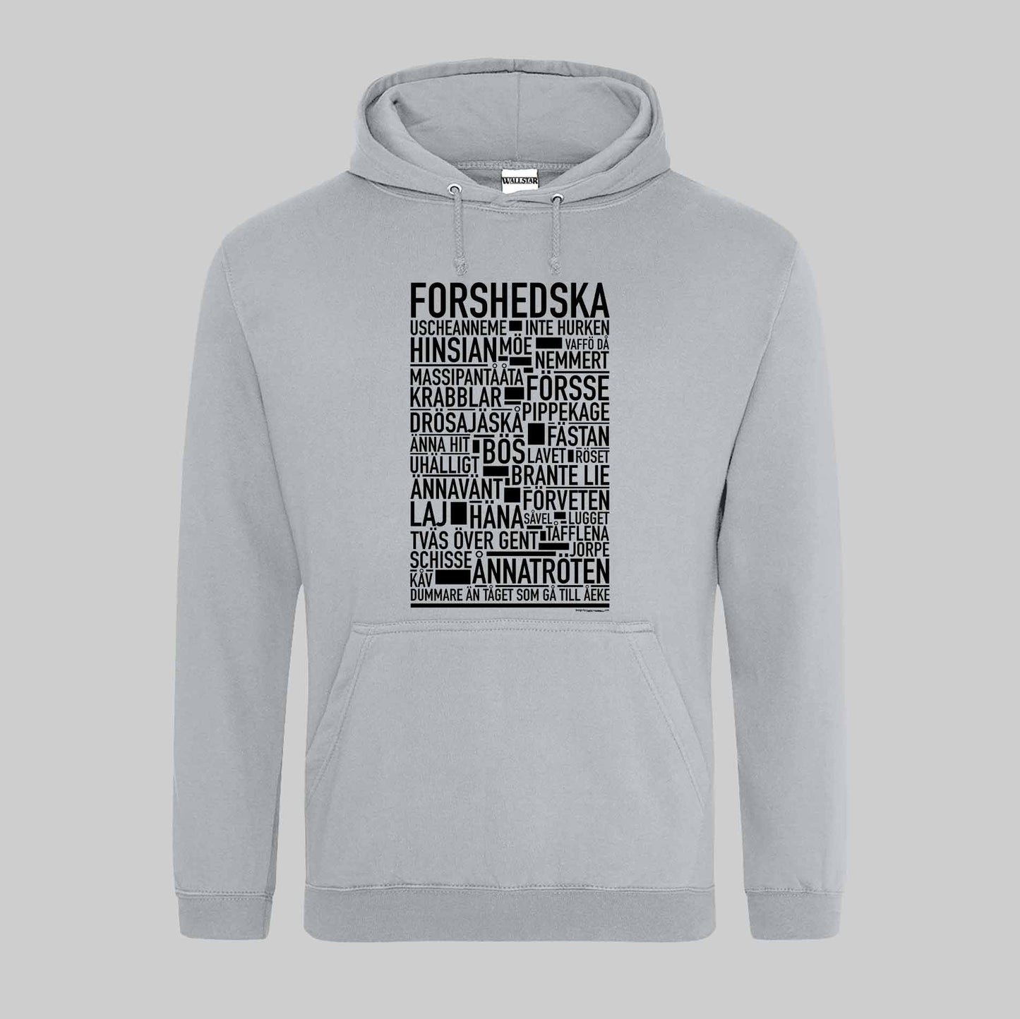 Forshedska Dialekt Text Hoodie