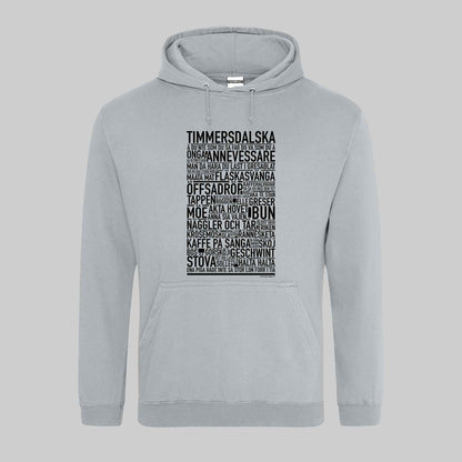 Timmersdalska Dialekt Text Hoodie