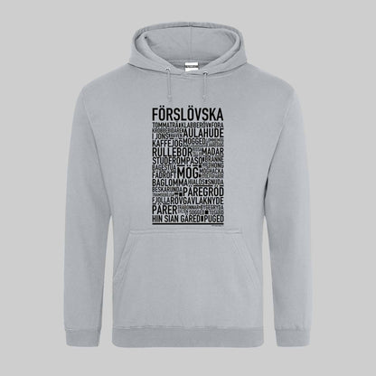 Förslövska Dialekt Text Hoodie