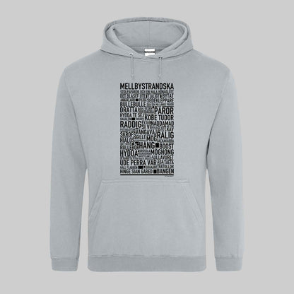 Mellbystrandska Dialekt Text Hoodie