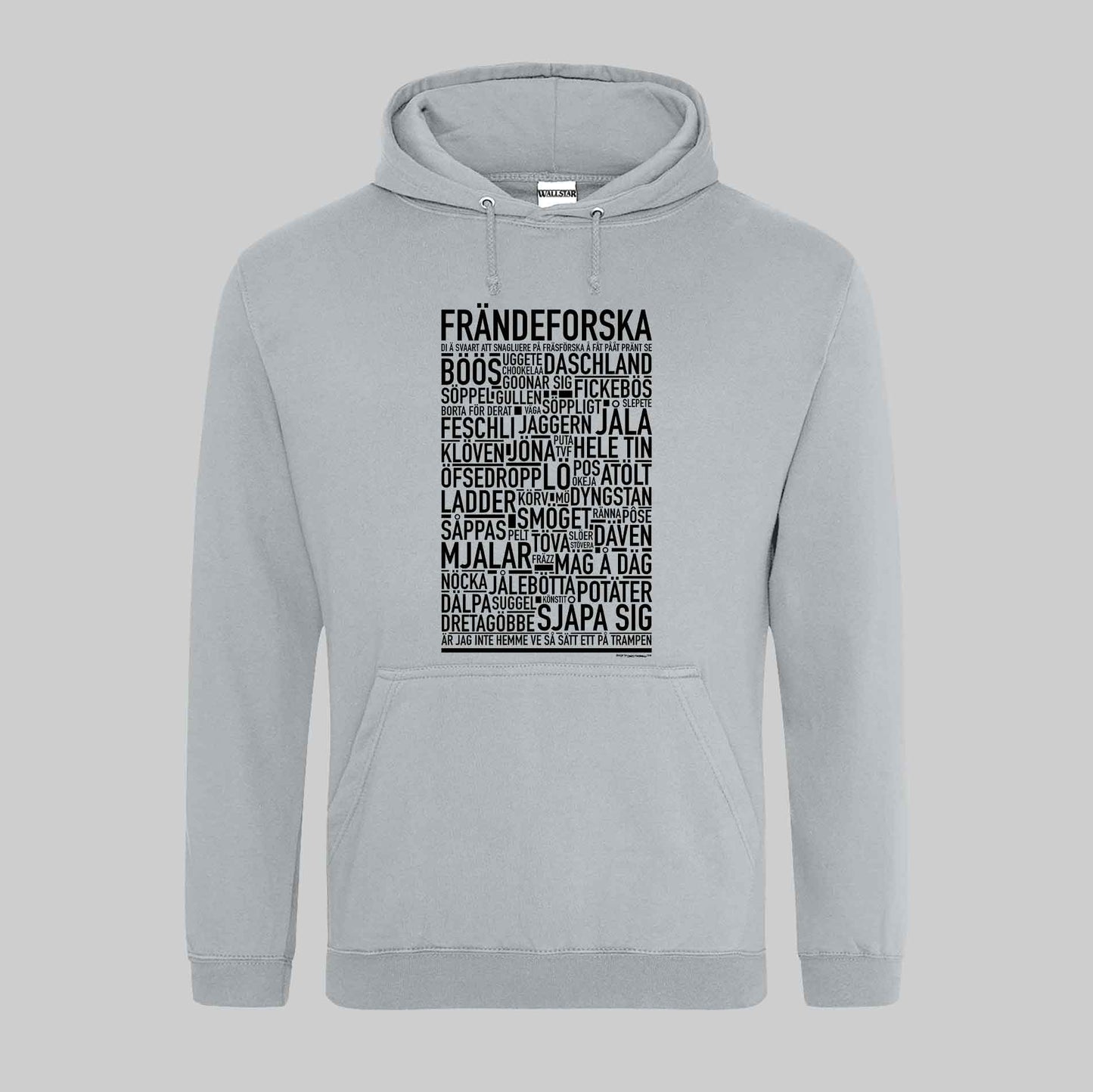Frändeforska Dialekt Text Hoodie