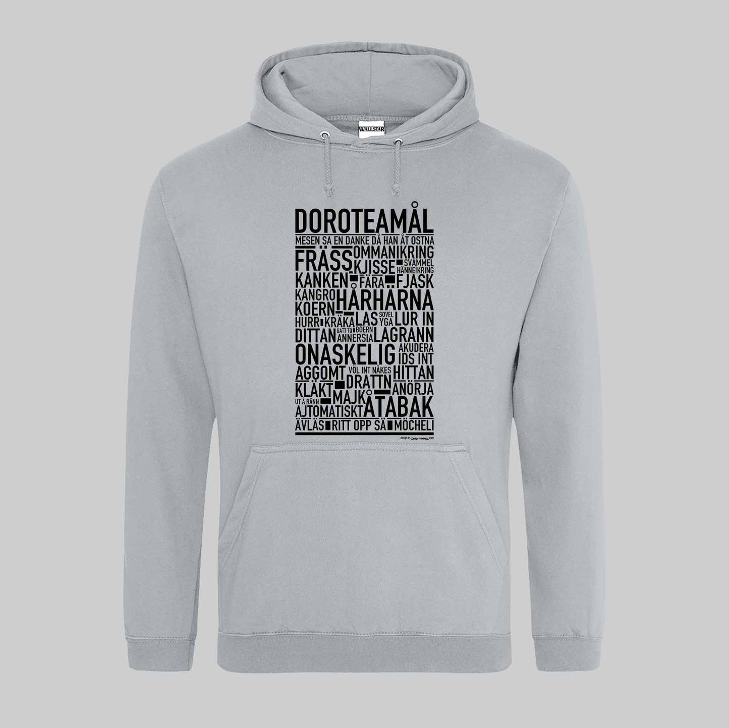 Doroteamål Dialekt Text Hoodie