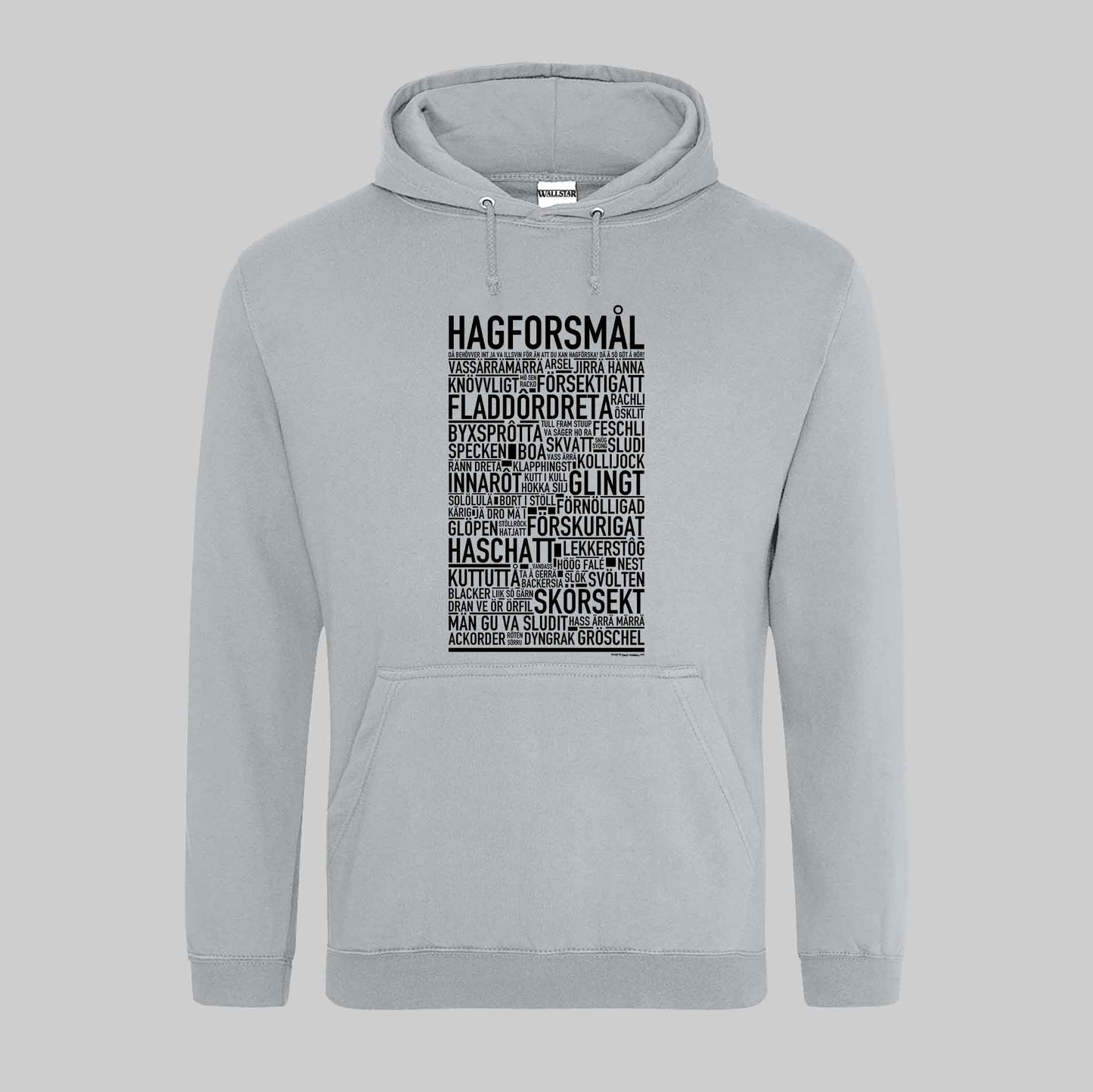 Hagforsmål Dialekt Text Hoodie