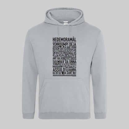 Hedemoramål Dialekt Text Hoodie