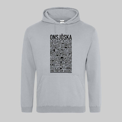 Onsjöska Dialekt Text Hoodie