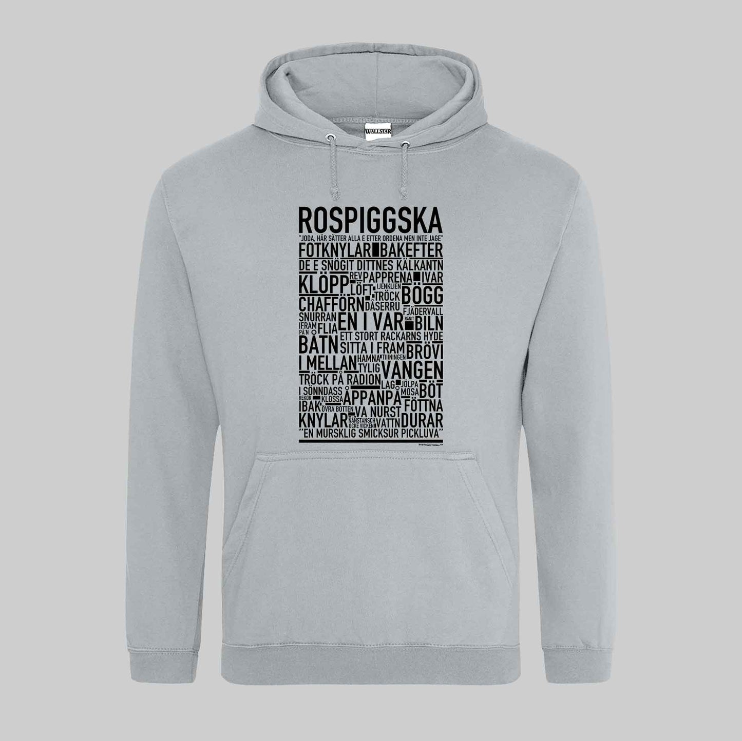 Rospiggska Dialekt Text Hoodie