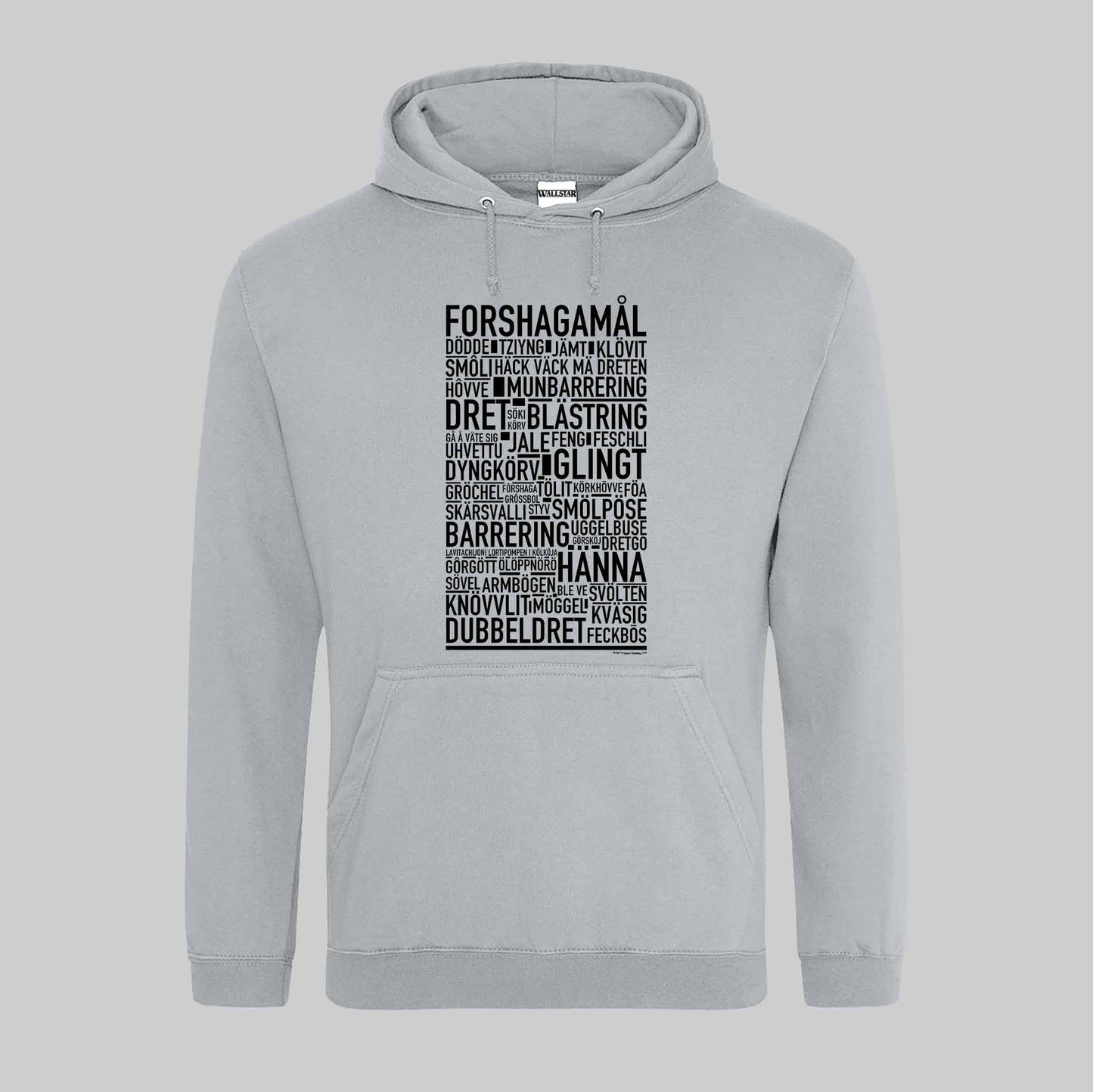 Forshagamål Dialekt Text Hoodie