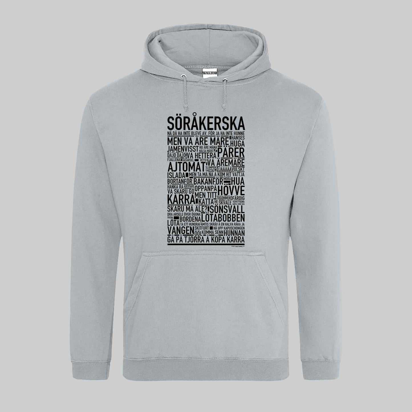 Söråkerska Dialekt Text Hoodie