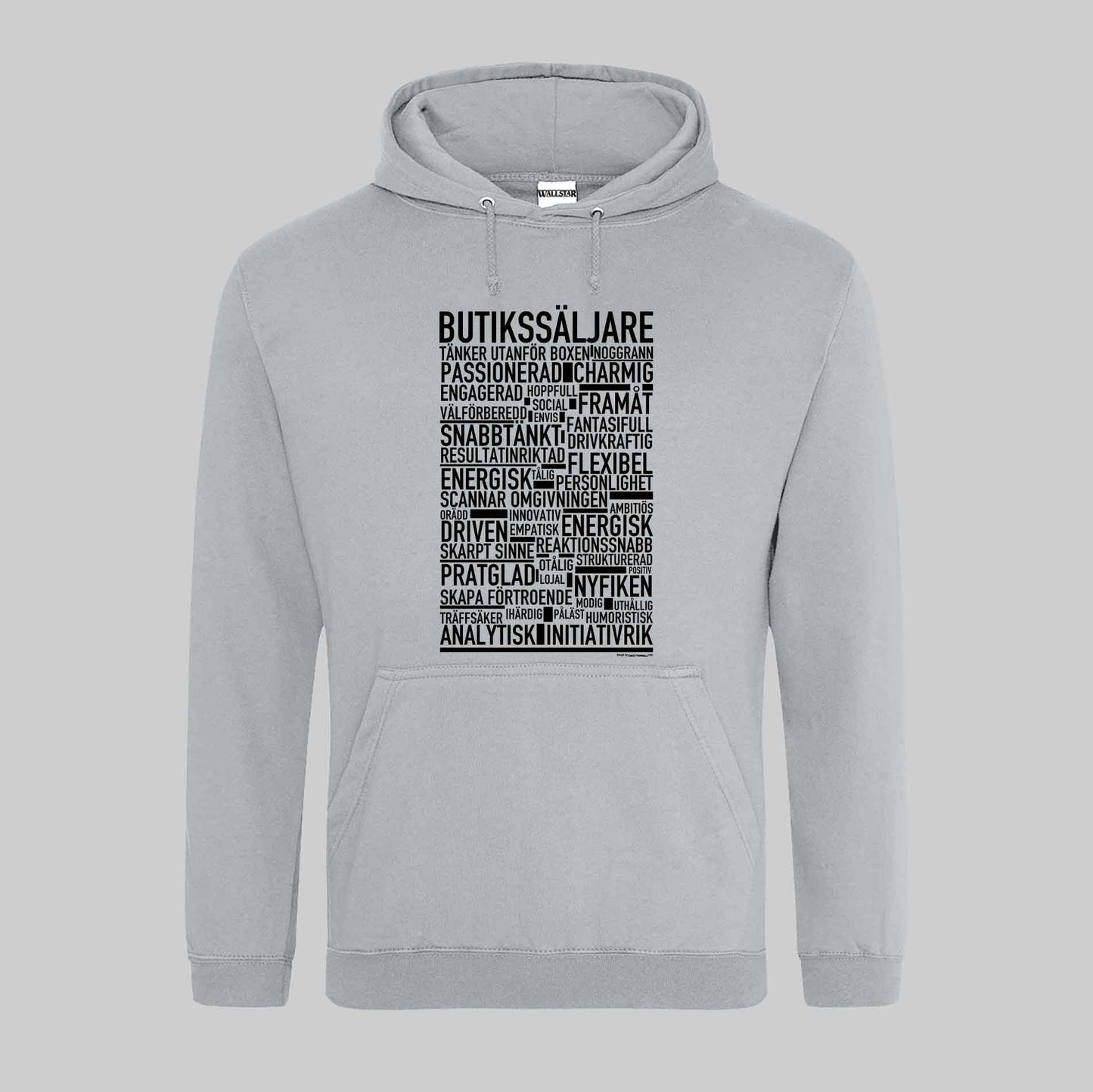 Butikssäljare Text Hoodie