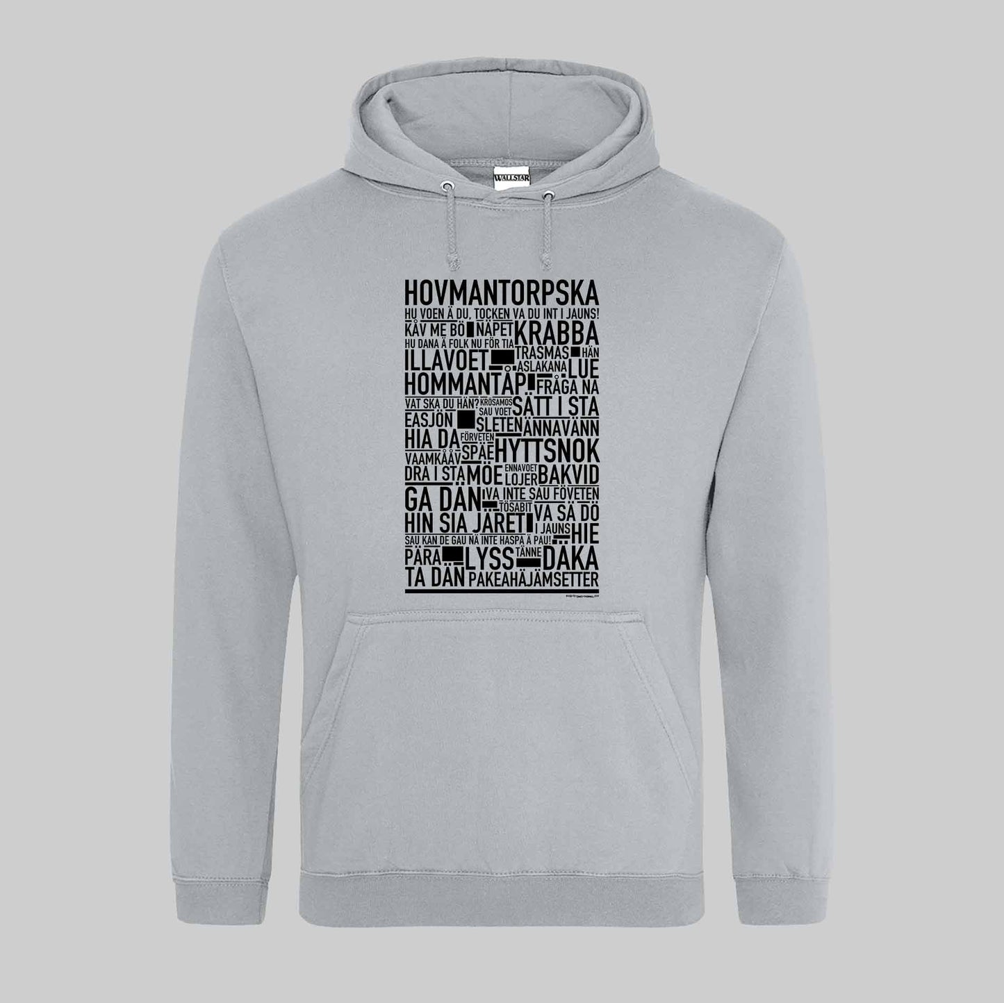 Hovmantorpska Dialekt Text Hoodie