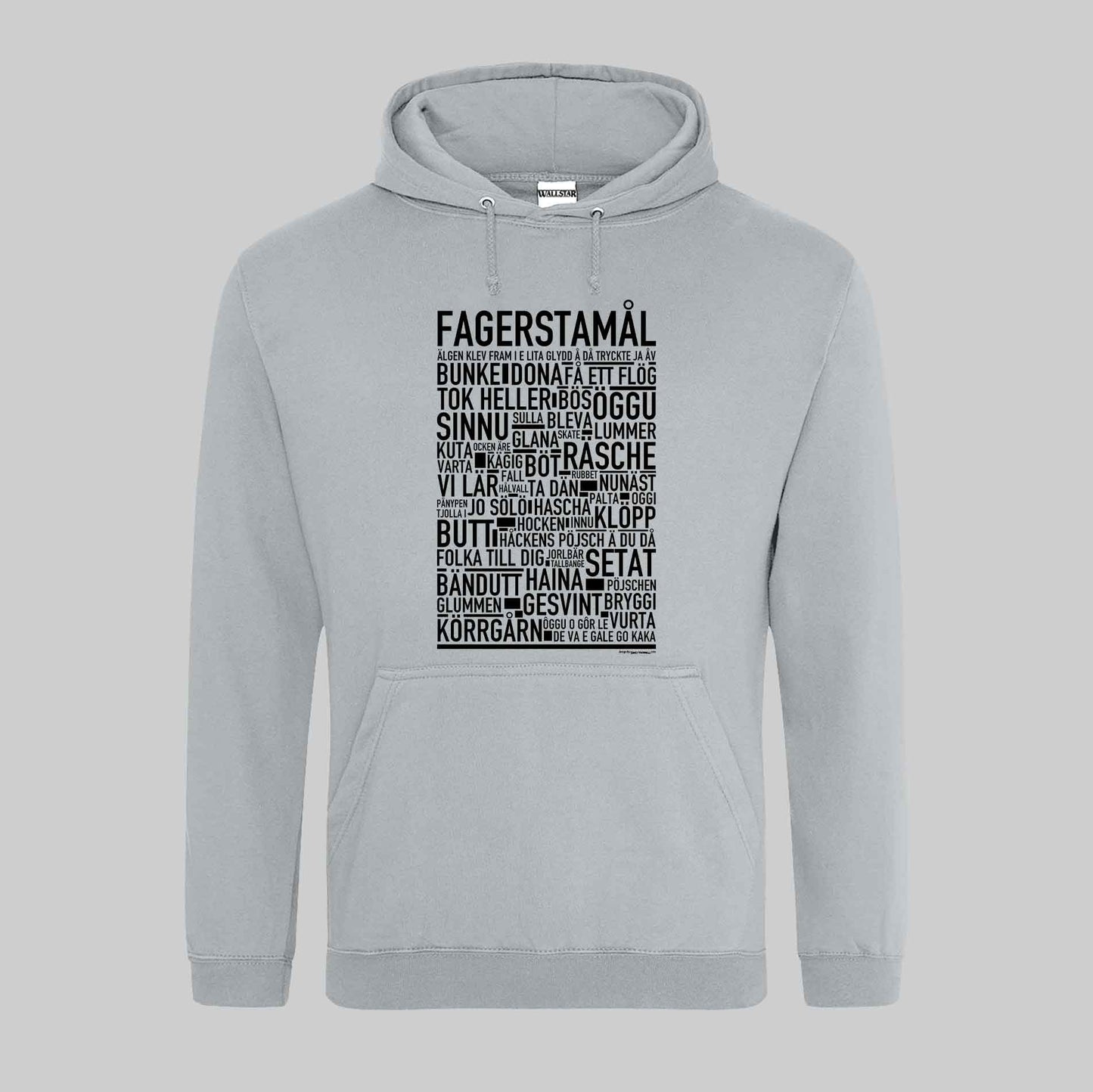 Fagerstamål Dialekt Text Hoodie