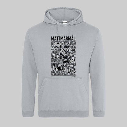 Mattmarmål Dialekt Text Hoodie