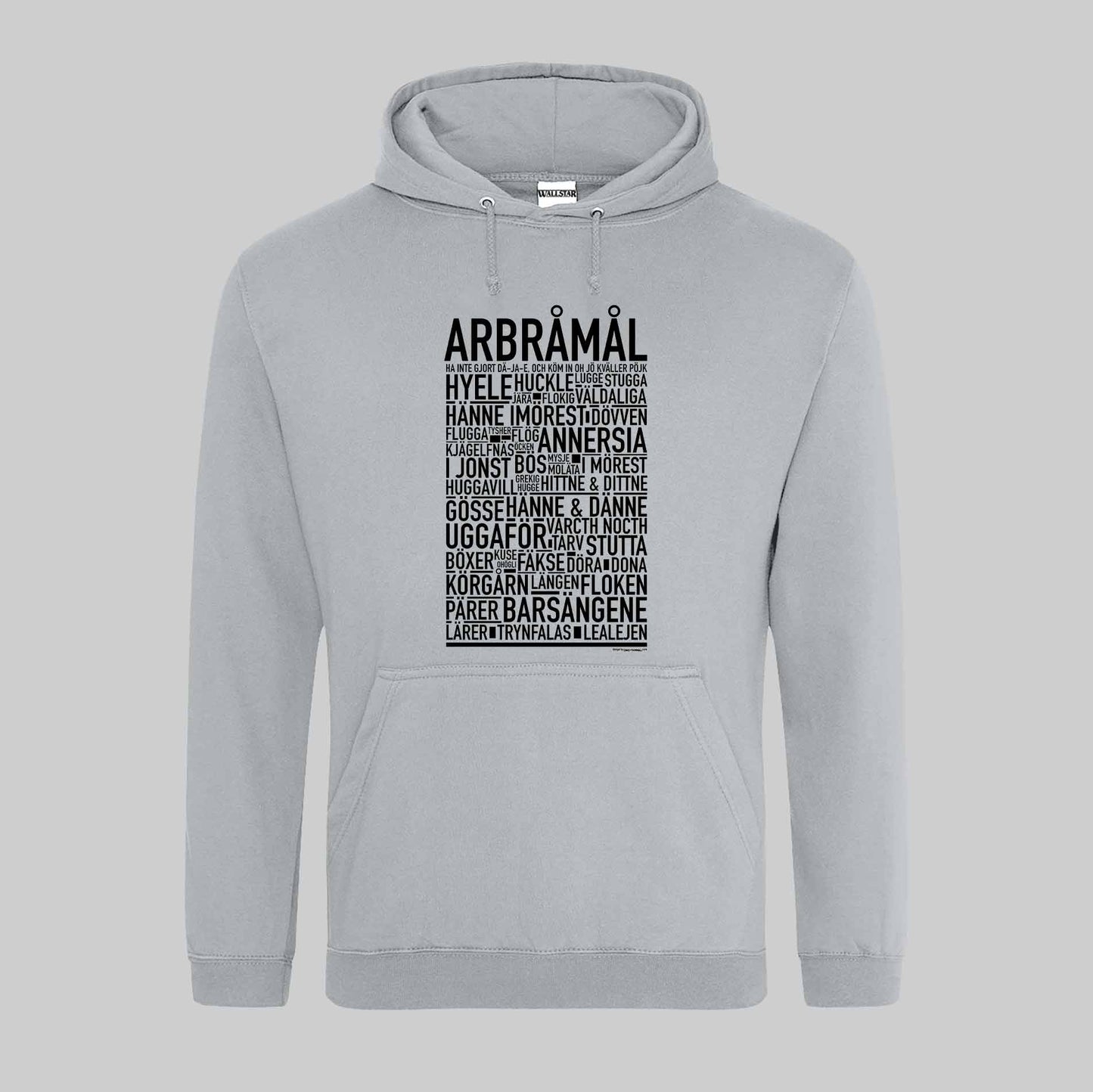 Arbråmål Dialekt Text Hoodie