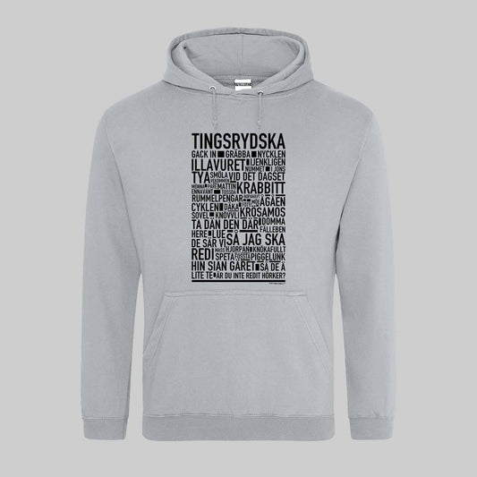 Tingsrydska Dialekt Text Hoodie