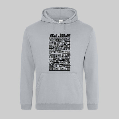 Lokalvårdare Text Hoodie
