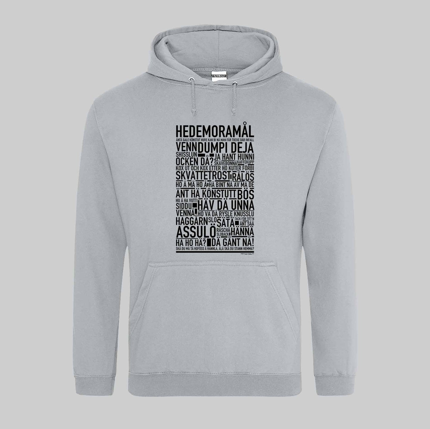 Hedemoramål Dialekt Text Hoodie