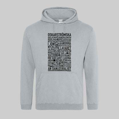 Oskarströmska Dialekt Text Hoodie