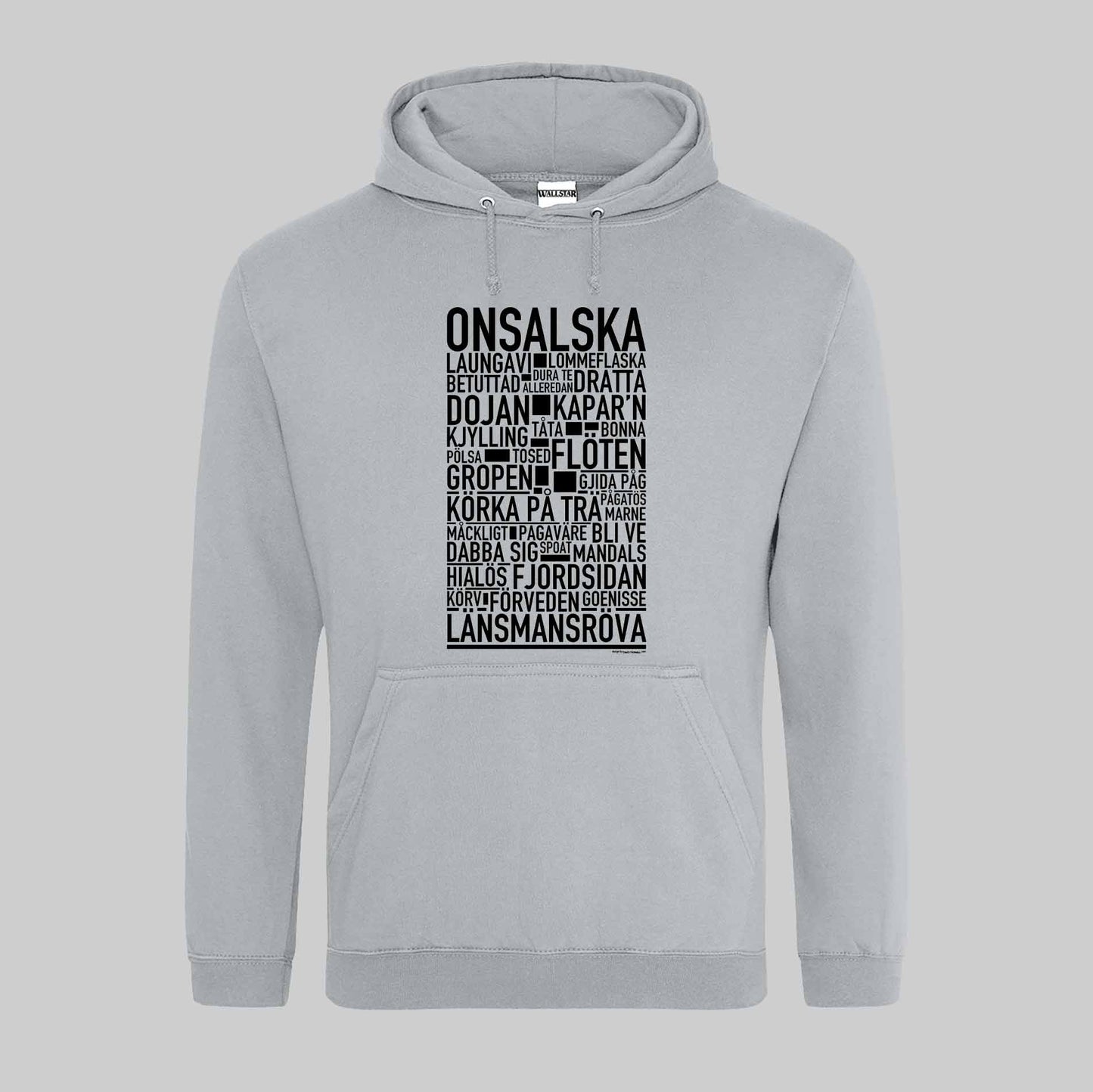 Onsalska Dialekt Text Hoodie