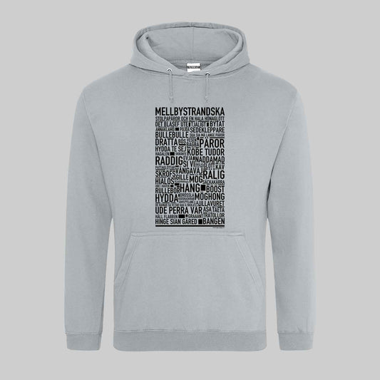 Mellbystrandska Dialekt Text Hoodie