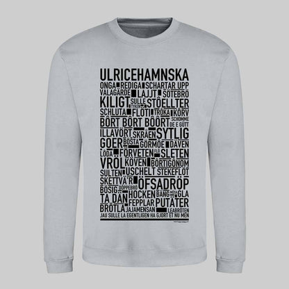 Ulricehamnska Dialekt Text Sweatshirt