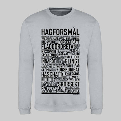 Hagforsmål Dialekt Text Sweatshirt