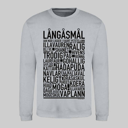 Långåsmål Dialekt Text Sweatshirt