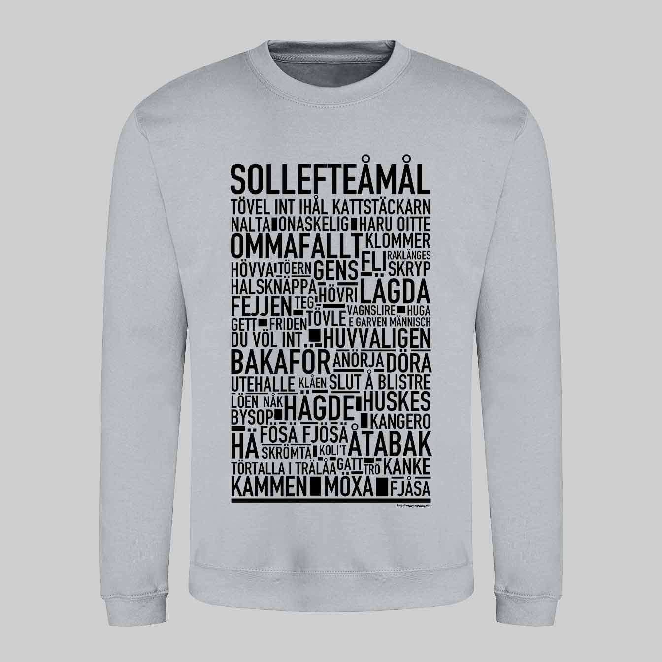 Solleftemål Dialekt Text Sweatshirt
