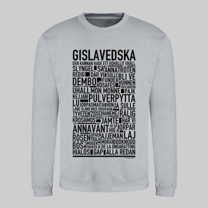 Gislavedska Dialekt Text Sweatshirt