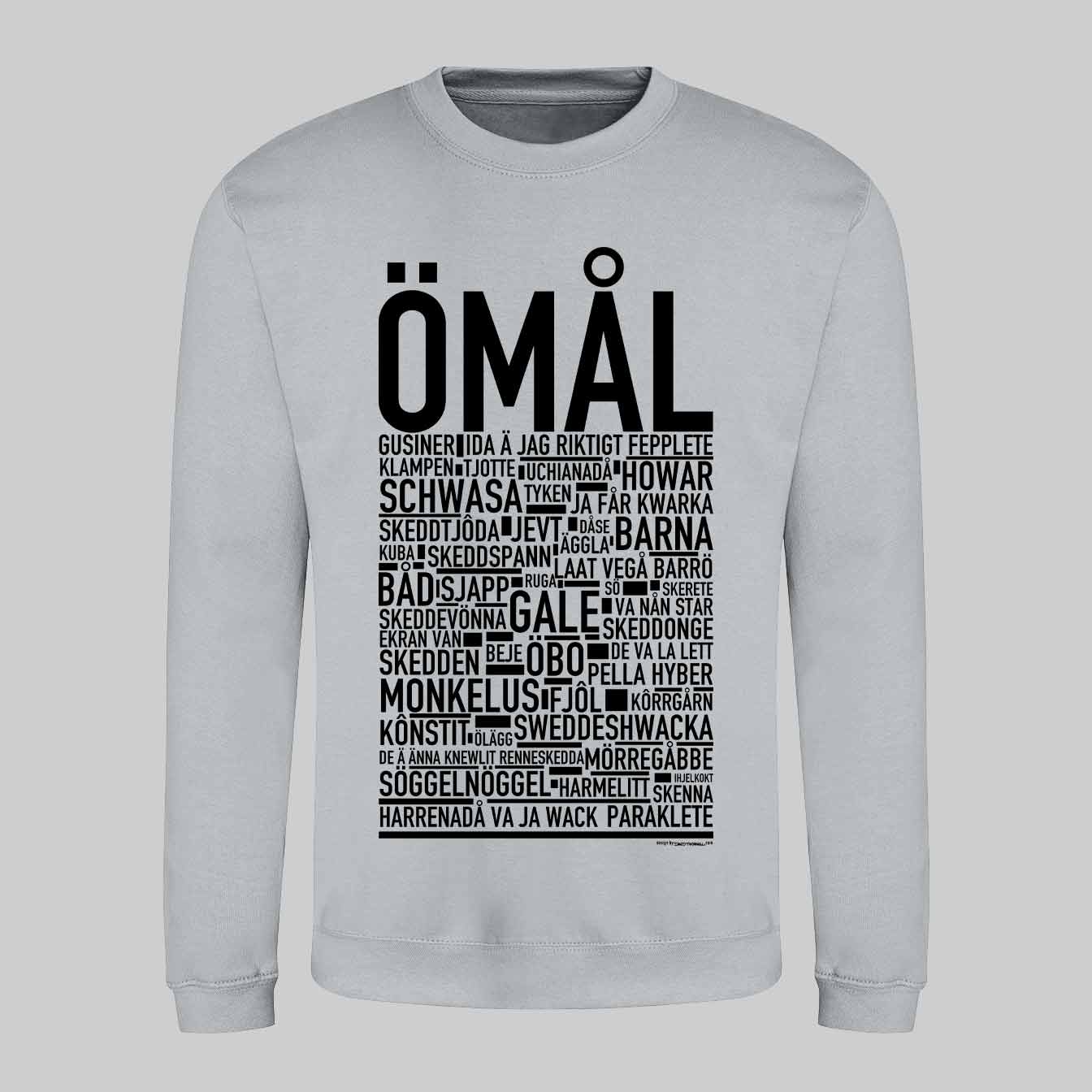 Ömål Dialekt Text Sweatshirt