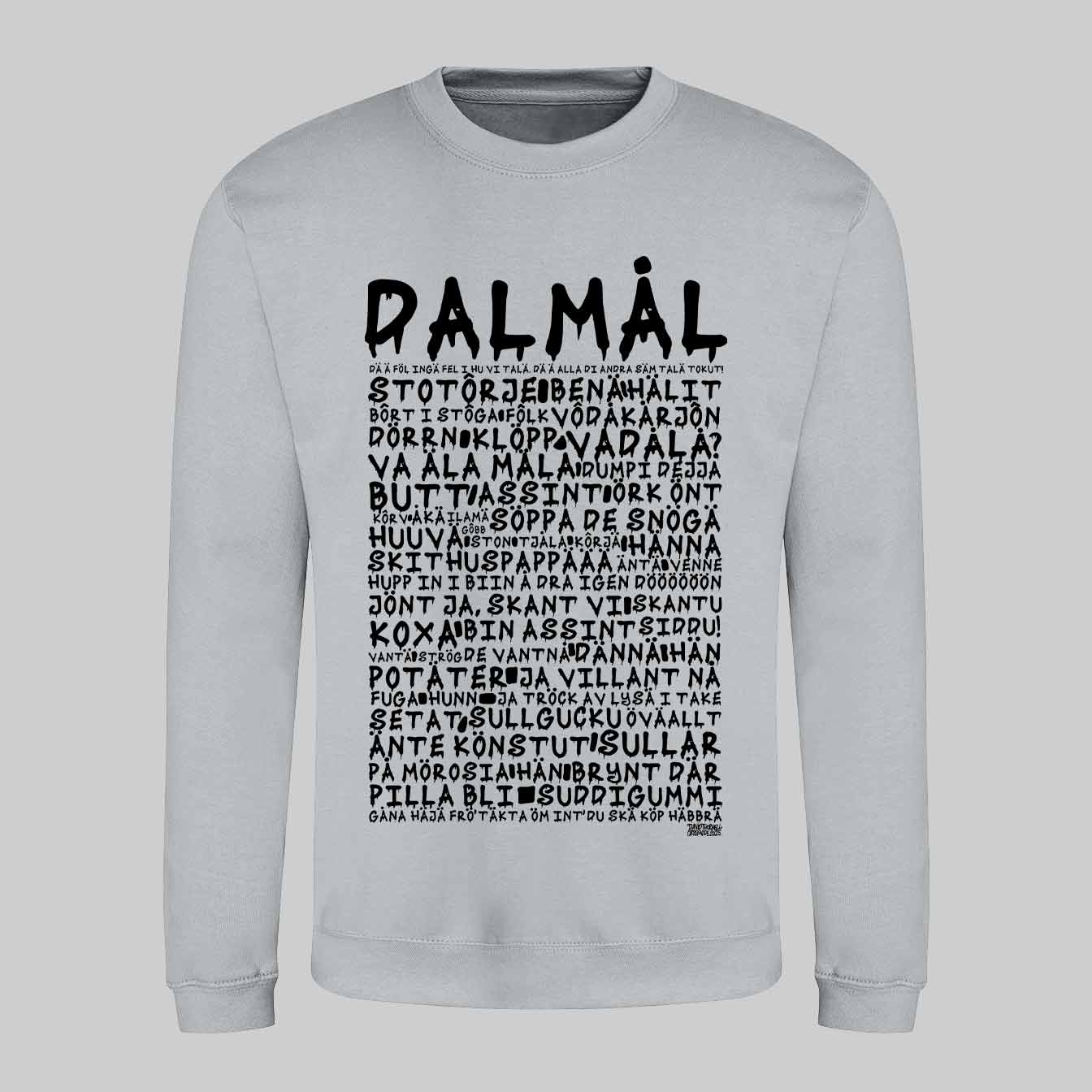 Dalmål Graffiti Dialekt Text Sweatshirt