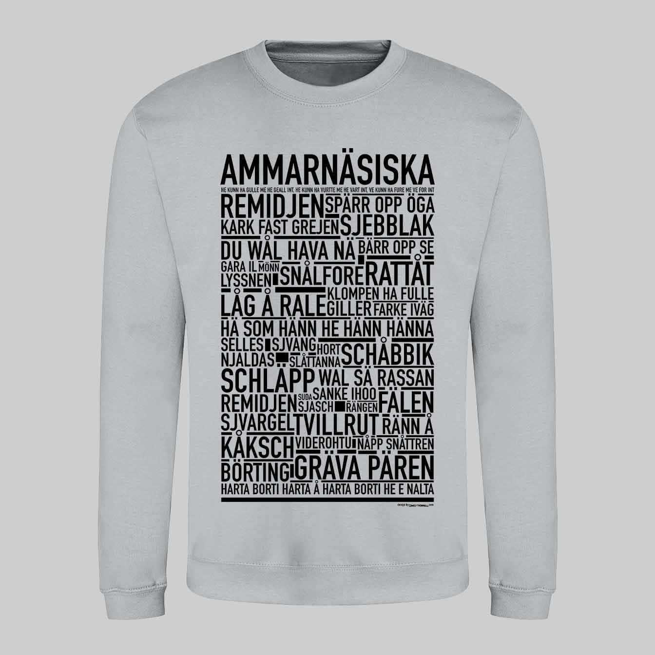 Ammarnäsiska Dialekt Text Sweatshirt