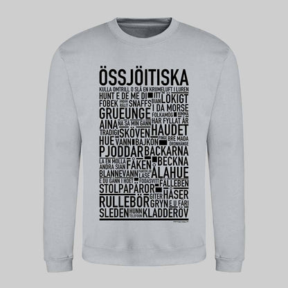 Össjöitiska Dialekt Text Sweatshirt