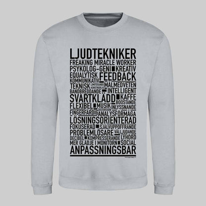 Ljudtekniker Text Sweatshirt