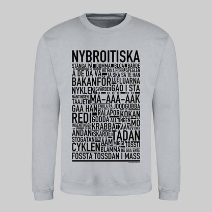 Nybroitiska Dialekt Text Sweatshirt