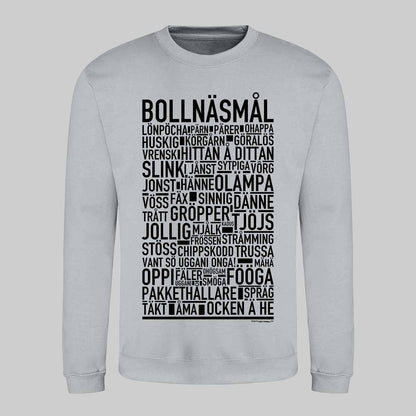 Bollnäsmål Dialekt Text Sweatshirt