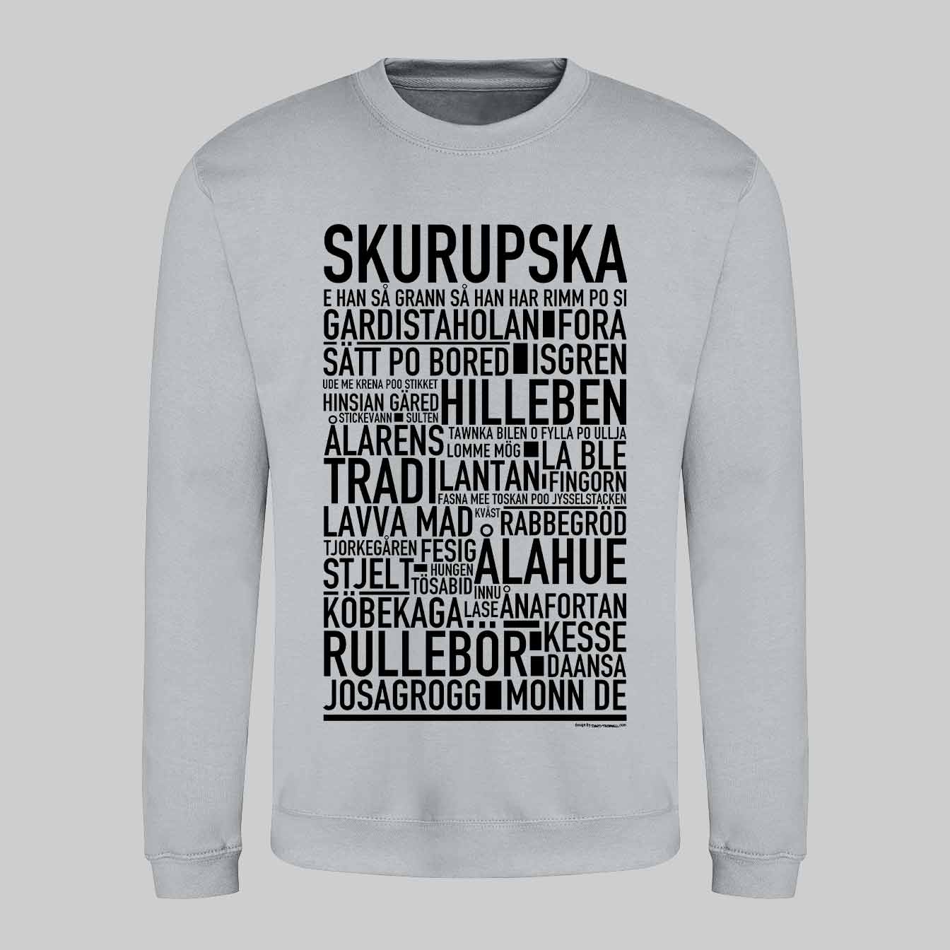 Skurupska Dialekt Text Sweatshirt