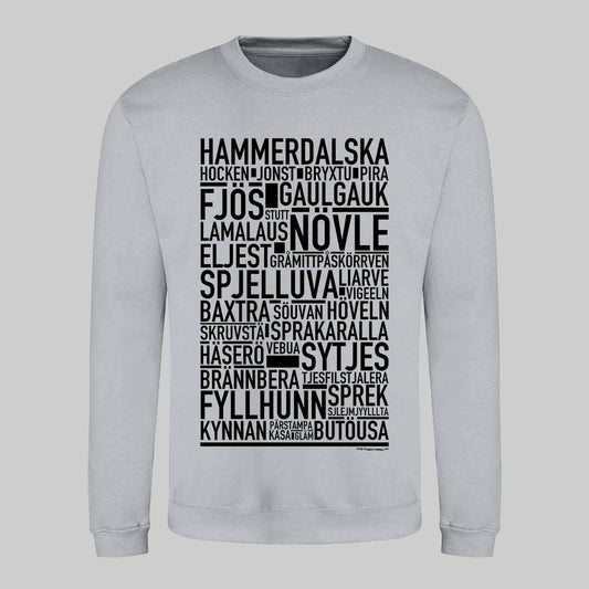 Hammerdalska Dialekt Text Sweatshirt