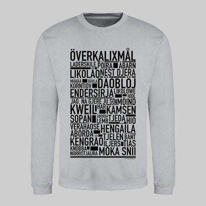 Överkalixmål Dialekt Text Sweatshirt