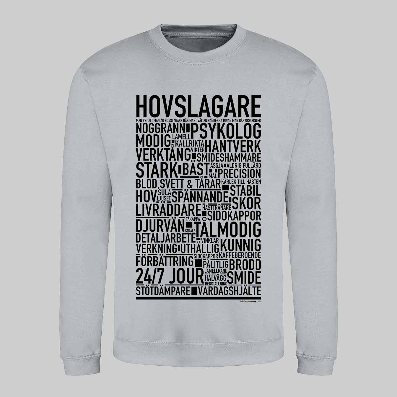 Hovslagare Text Sweatshirt
